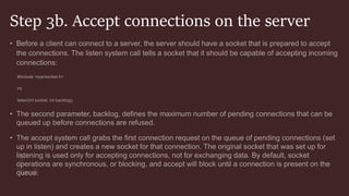 Step 3b. Accept connections on the server
 