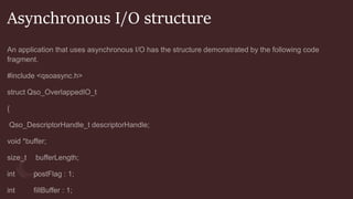 Asynchronous I/O structure
 