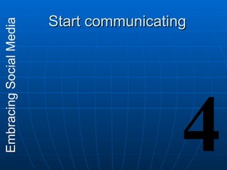 Start communicating 4 