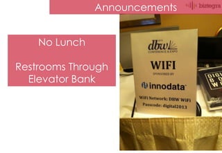 Announcements


    No Lunch

Restrooms Through
  Elevator Bank
 