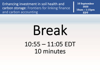Enhancing investment in soil health and carbon storage: Frontiers for linking finance and carbon accounting