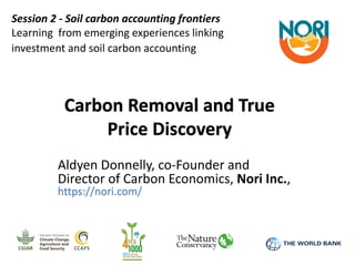 Enhancing investment in soil health and carbon storage: Frontiers for linking finance and carbon accounting