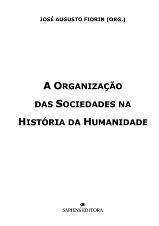 Sociedades na História da Humanidade