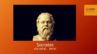 Socrates
470/469 BC – 399 BC