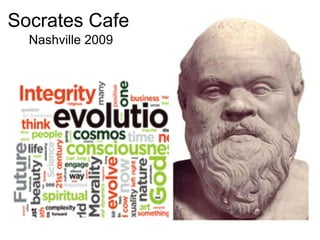 Socrates Cafe Nashville 2009 