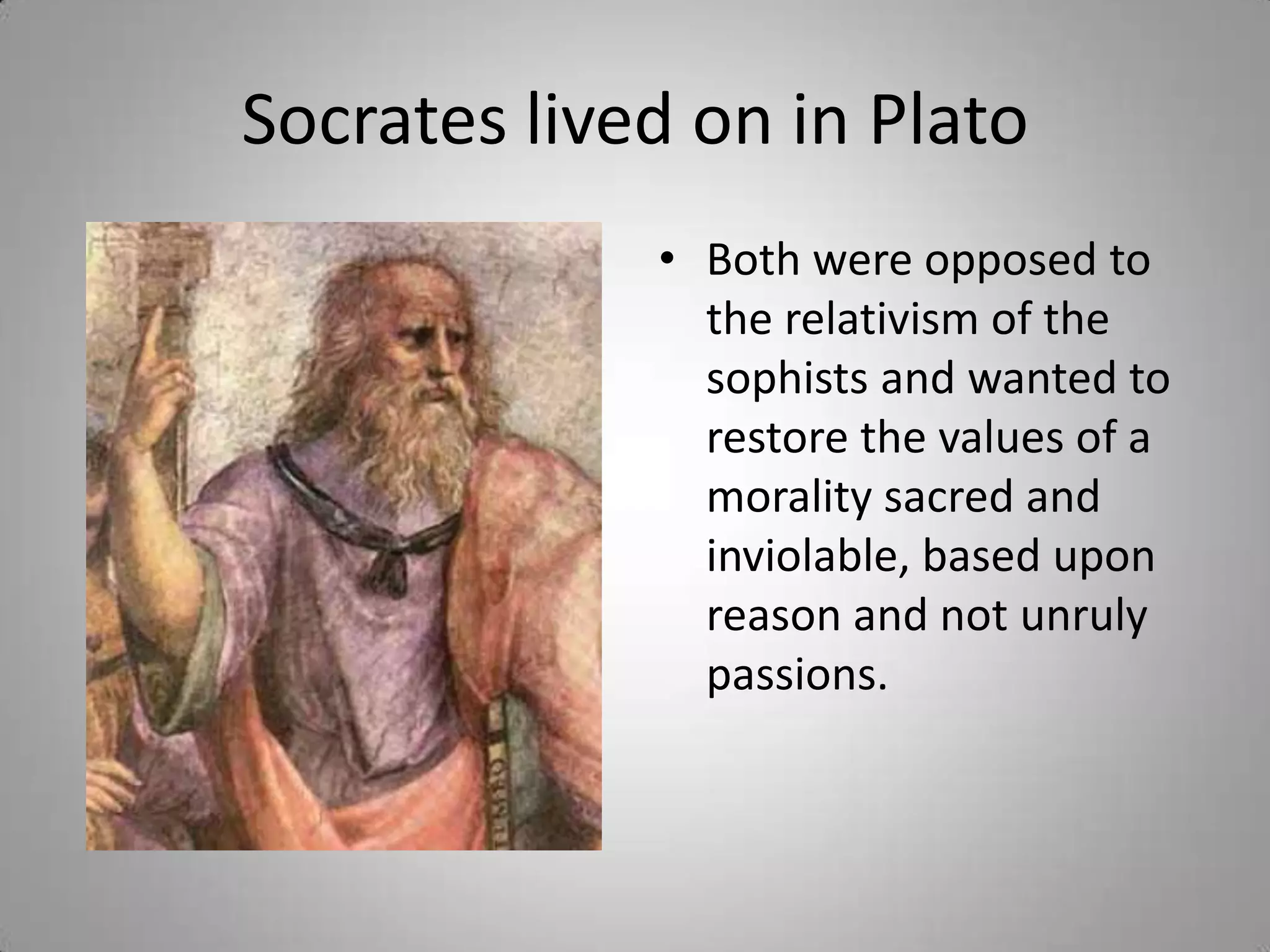     This is what your textbook refers to as “objectivism” in the questionable example of the debatable example of a beautiful statue – p. 17.  Socrates speaks of CONCEPTS, or Principles without establishing their origins.Plato’s theory of forms takes Socrates’ concept to the realm of the eternal – a metaphysical realm where these FORMS exist.