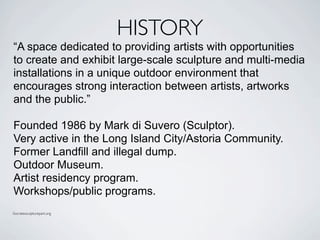 LIS 697-09 Socrates sculpture park | PPT