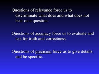 Example Question About Relevance socratic questioning (2) LIFE SKILLS QUESTIONING.ppt