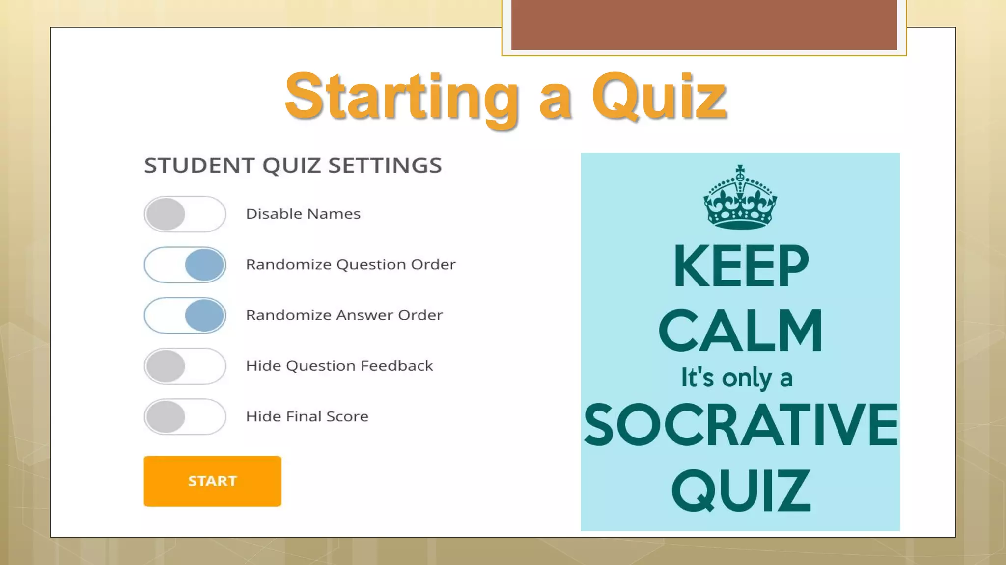 Starting a Quiz
 