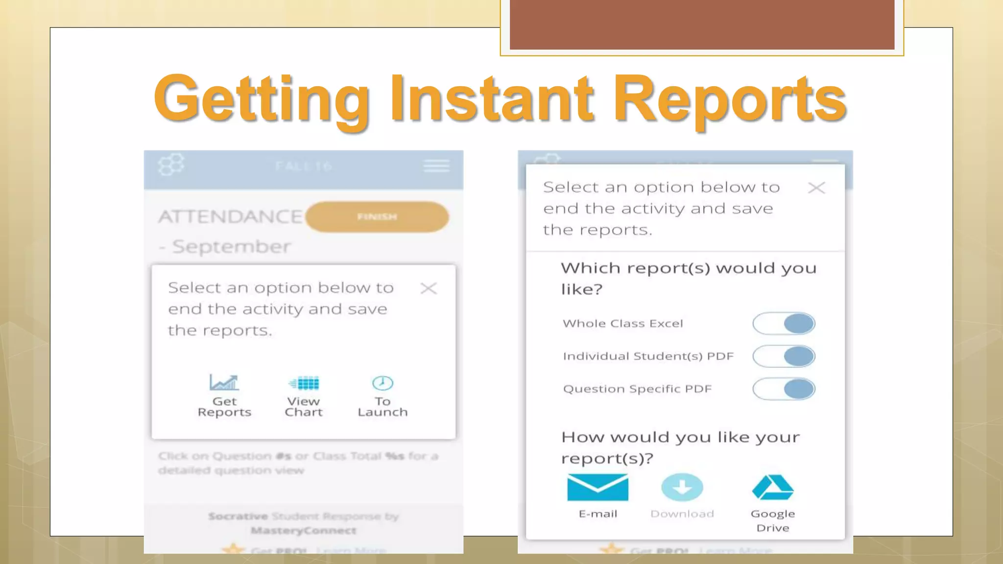 Getting Instant Reports
 