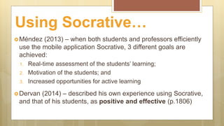 Socrative Definition Socrative in the Classroom | PPTX