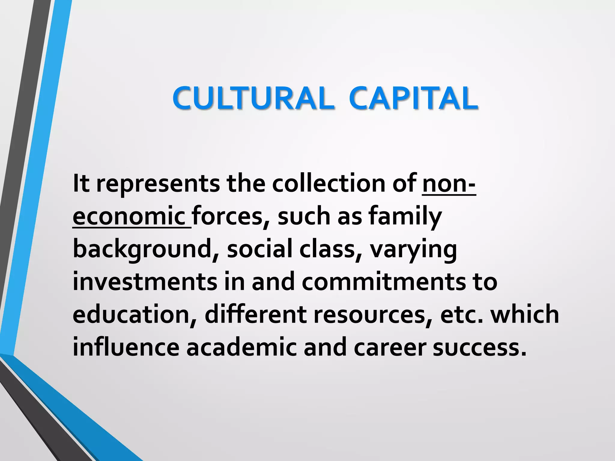 Social Reproduction Theory and Cultural & Social Capital | PDF