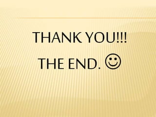 THANK YOU!!!
THE END. 
 