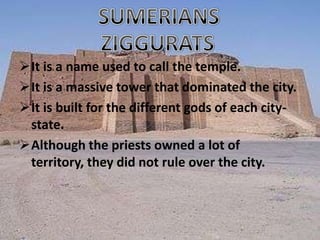 It is situated between Zagros and Anti-Taurus Mountains in the north, and the Arabian Plateau and the Persian Gulf in the south.SUMERIANSPeople who lived in Southern Mesopotamia.