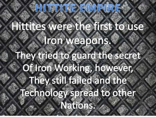 Sargon founded the empire.