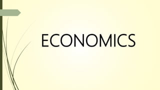 ECONOMICS
 