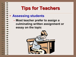 Probe the responses of the participants with further questioning