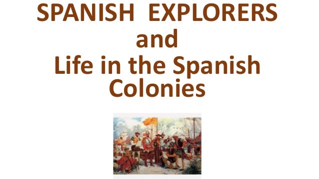 soc studies 6 spanish explorers spanish explorers