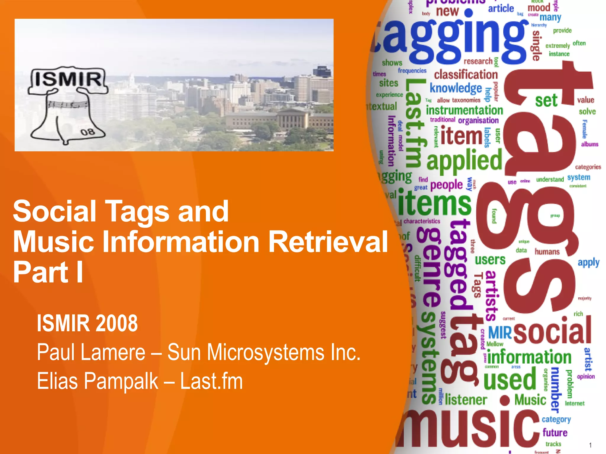 Social Tagging Behavior Social Tags and Music Information Retrieval (Part I) | ODP