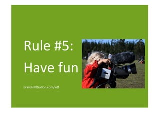 The value of the
social web
becomes clear
through
repetition and
redundancy
Ron Mader
 