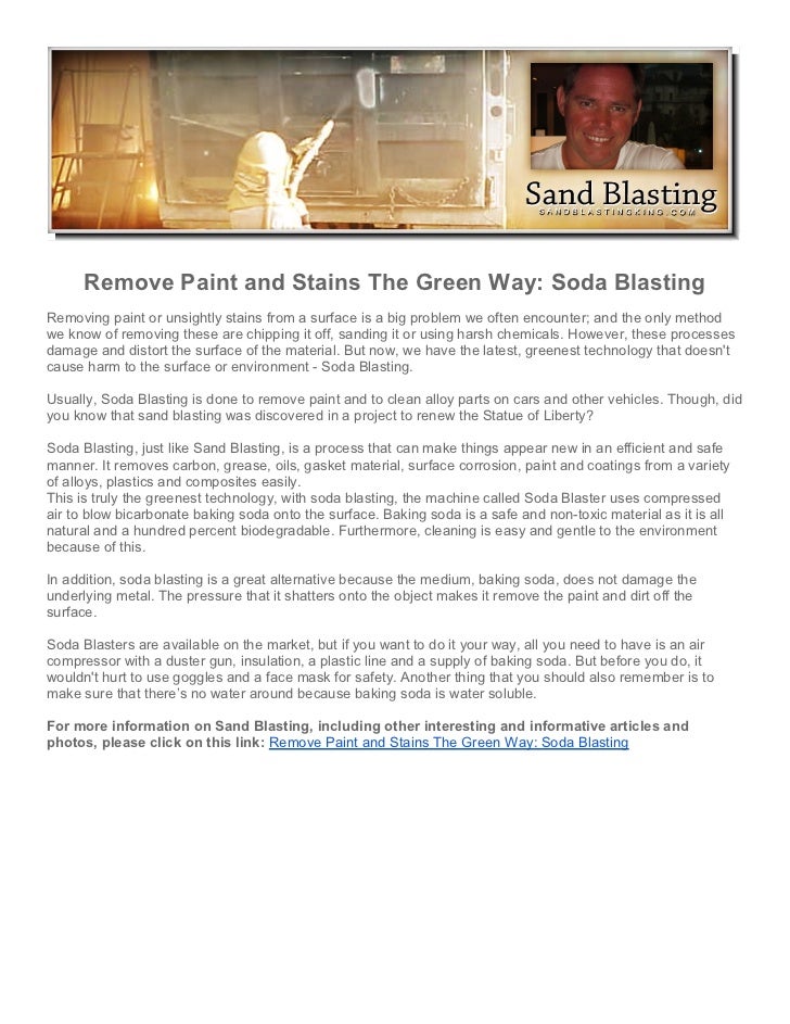 Remove Paint and Stains The Green Way Soda Blasting