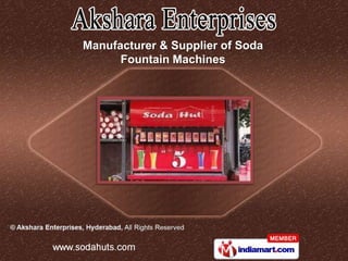 Manufacturer & Supplier of Soda
      Fountain Machines
 