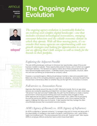 ARTICLE
                           The Ongoing Agency
                           Evolution
      INDUSTRY
        INSIDER
...