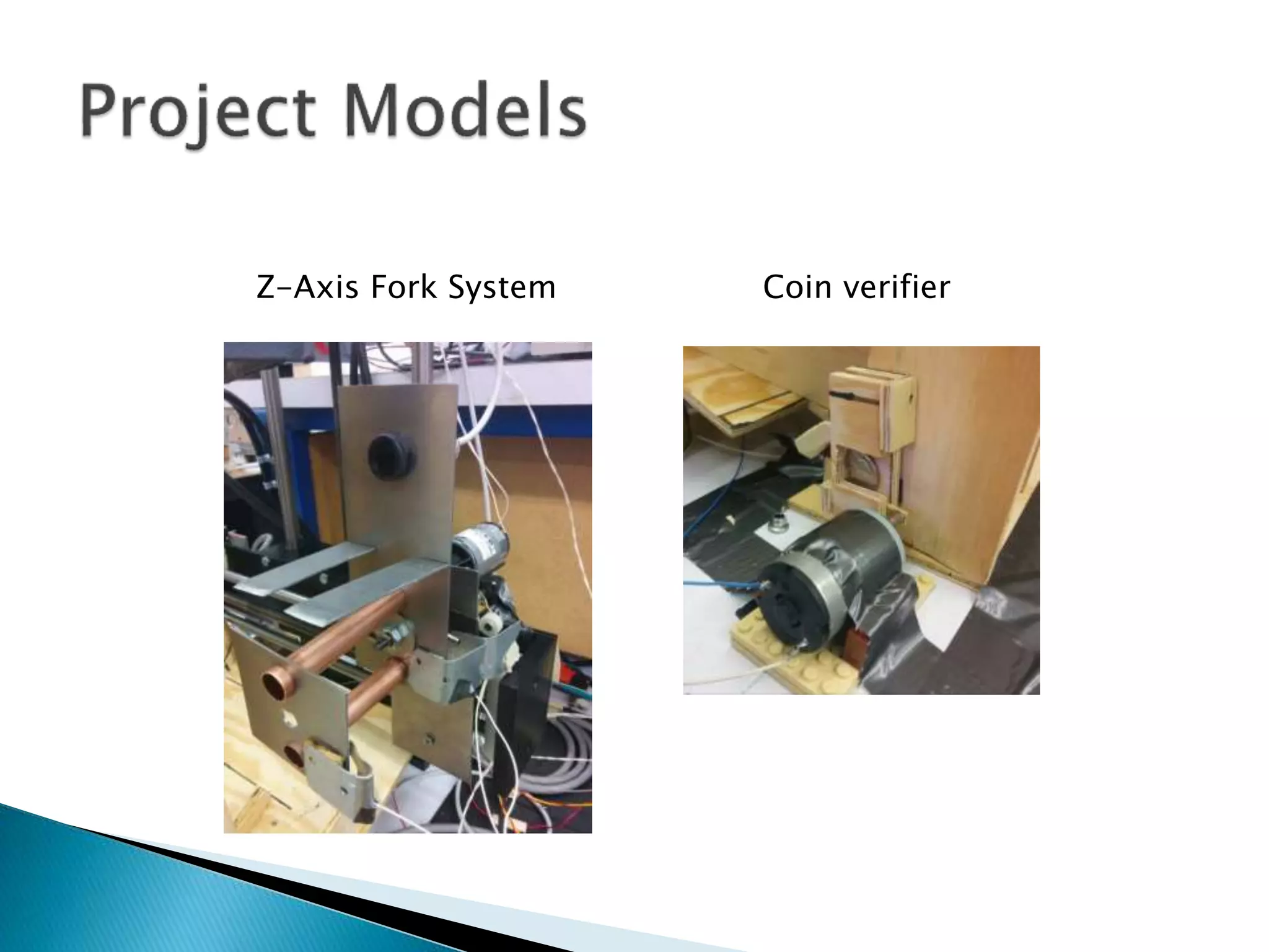 Z-Axis Fork System Coin verifier
 