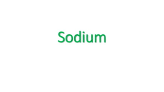 Sodium
 