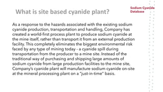 Sodium cyanide-on-site