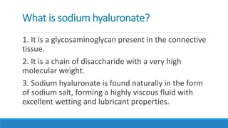 Sodium hyaluronate ophthalmic | PDF