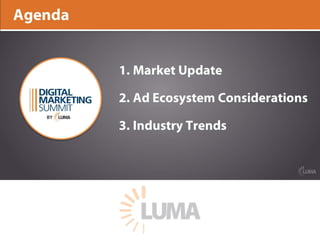 LUMA's State of Digital Marketing at DMS West 17 (with Commentary)