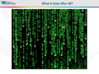  
What	
  Is	
  Data	
  A?er	
  All?	
  
	
  
 