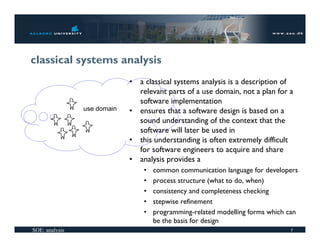 classical systems analysis
                             •   a classical systems analysis is a description of
             ...