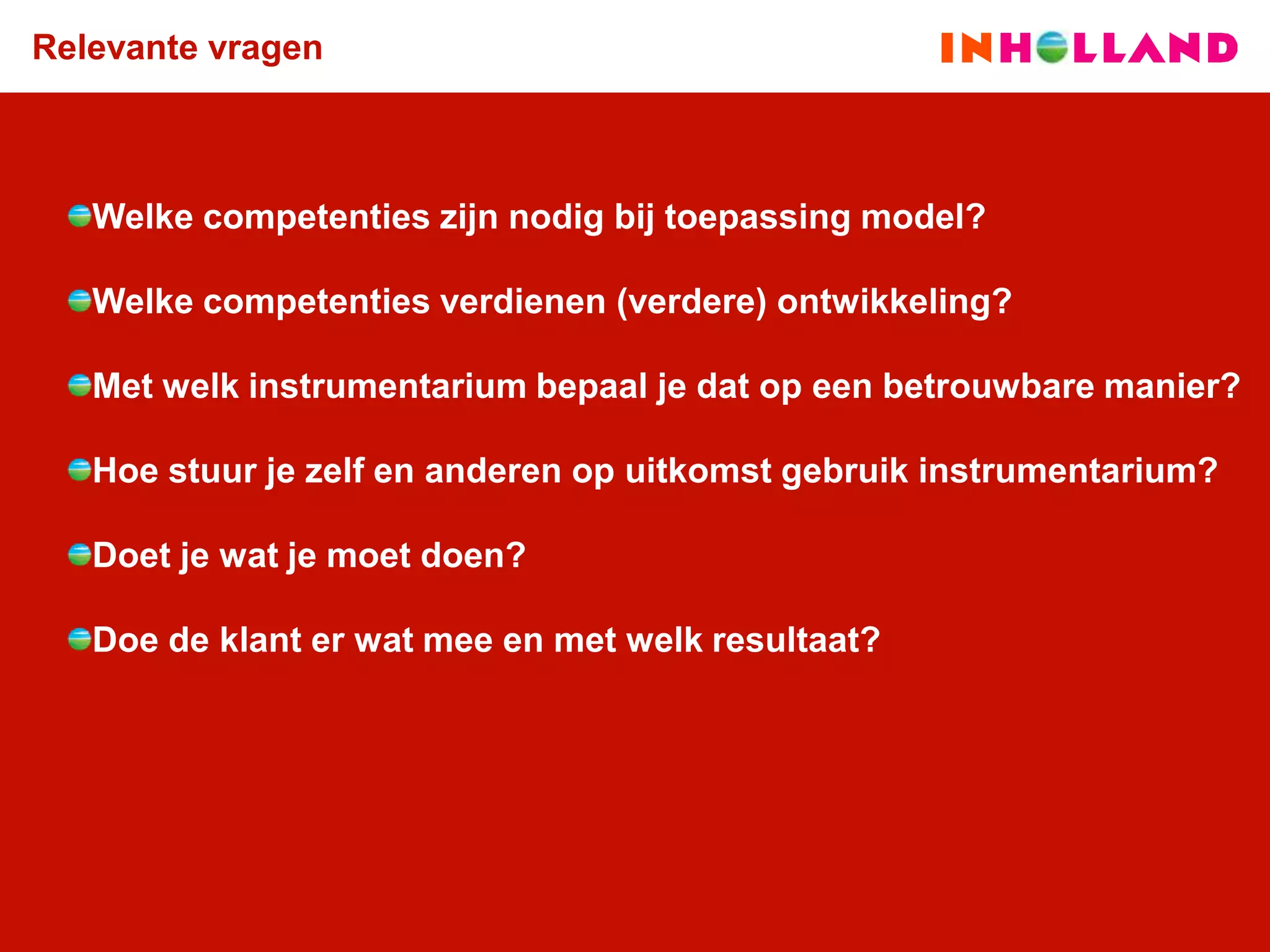 Onderwijsadviseurs; Jongleren met competenties