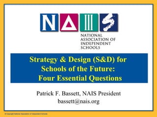 Pat Bassett's Strategy and Design