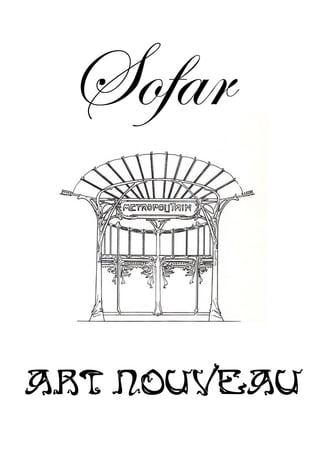 Sofar   catalogue art nouveau 2013