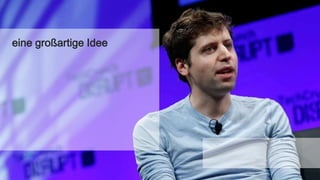 eine großartige Idee
 