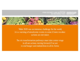 State of Food Security and Nutrition in the World (SOFI) 2021 | PDF