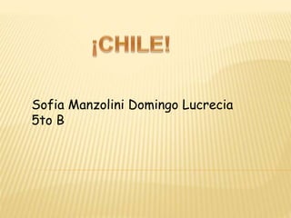 Sofia Manzolini Domingo Lucrecia
5to B
 