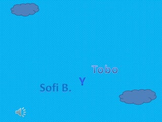 Tobo Y SofiB. 