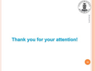 25.05.2015
32
Thank you for your attention!
 