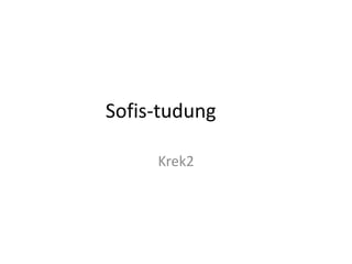 Sofis-tudung Krek2 