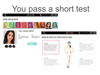 You pass a short test
 