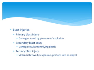 Blast Injuries Examples Soft-Tissue Injuries | PPTX