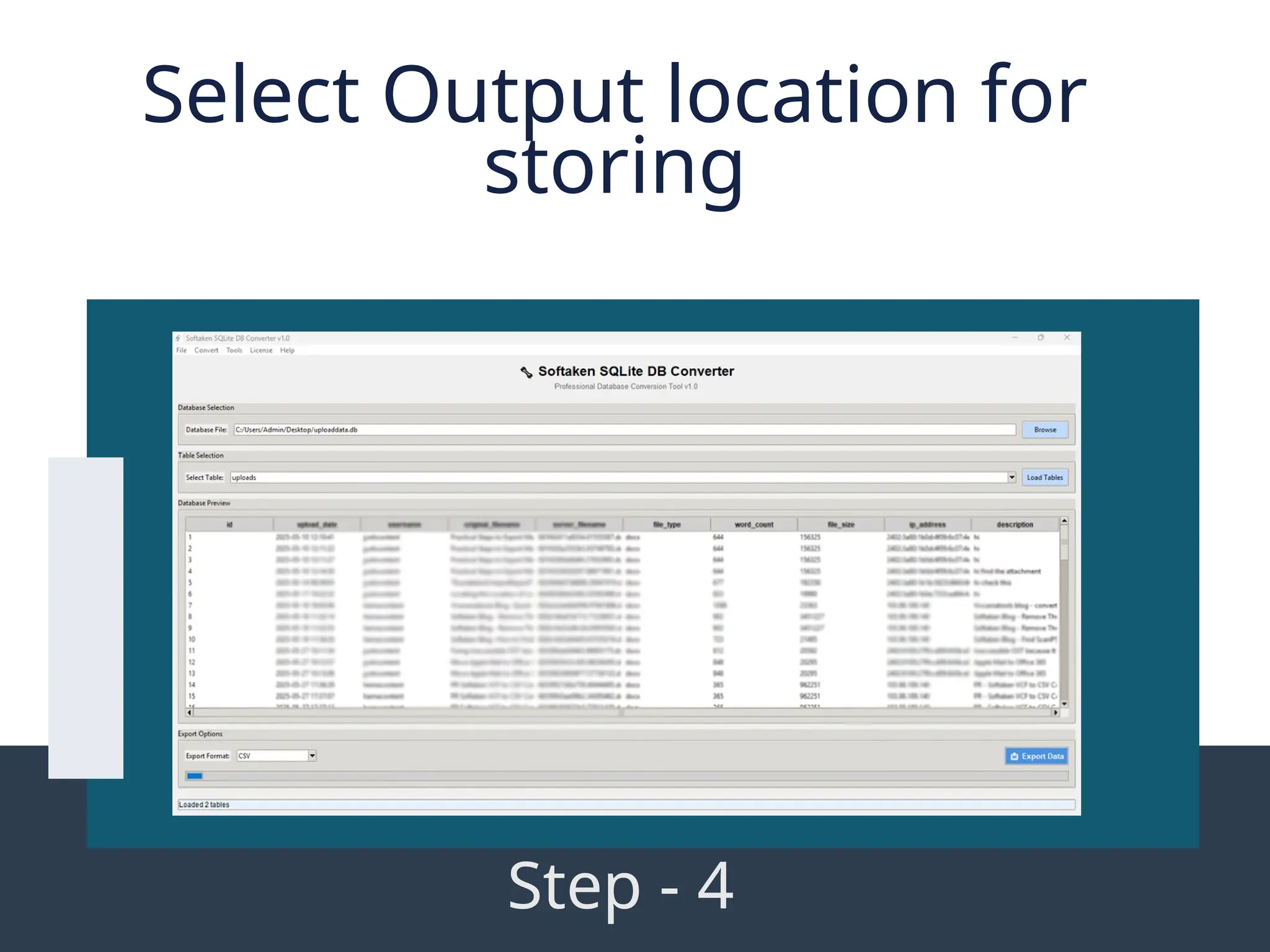 Select Output location for storing Step - 4 