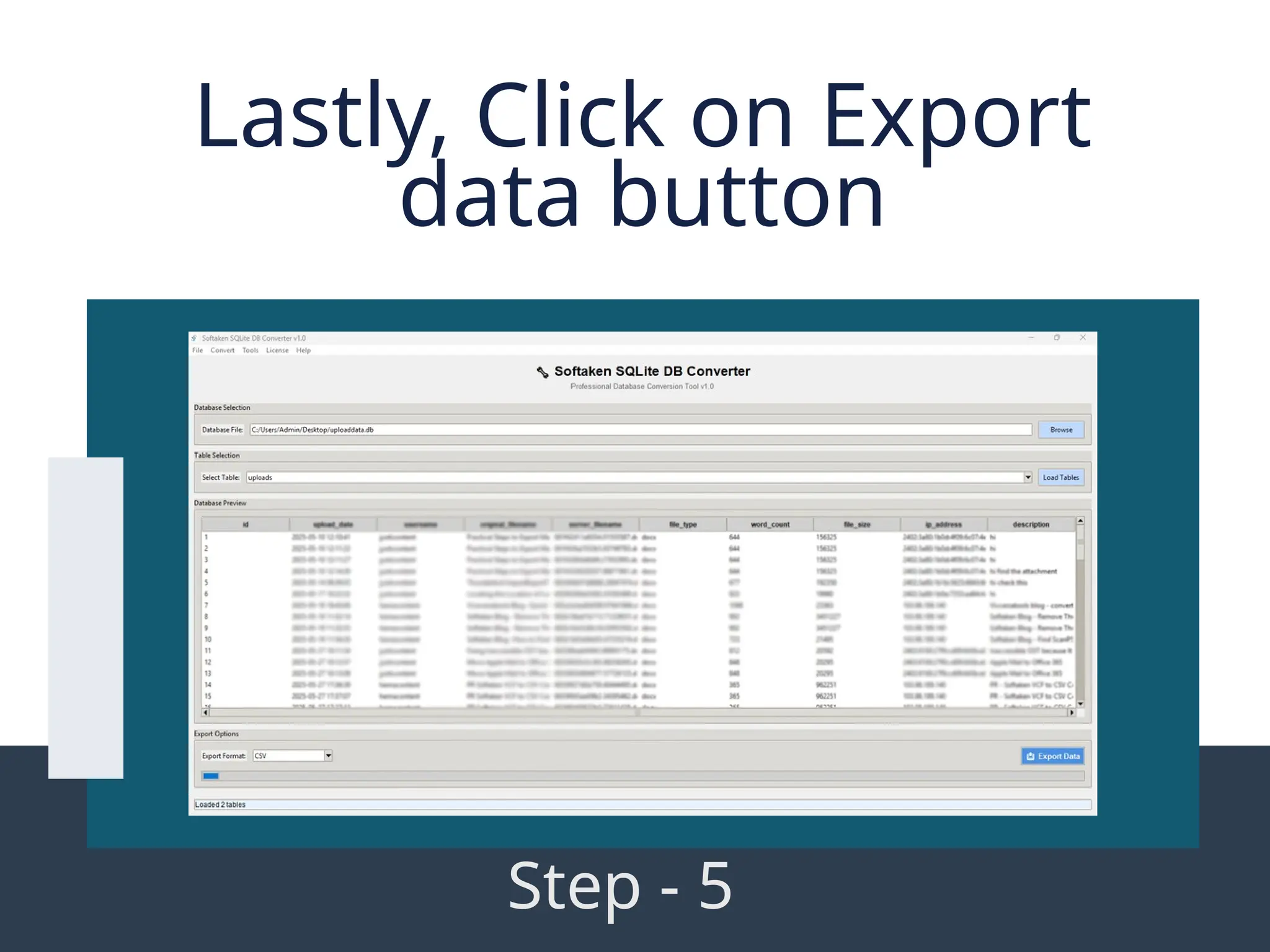 Lastly, Click on Export data button Step - 5 