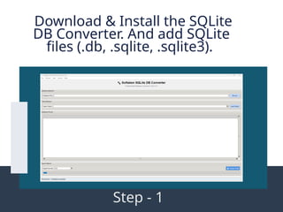Softaken SQLite DB Converter for Seamless SQLite Database file ...