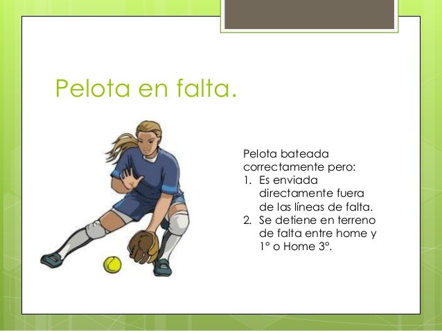 ¿Qué faltas existen en el softbol?