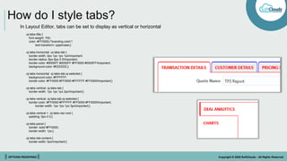 || OPTIONS REDEFINED || Copyright © 2022 SoftClouds - All Rights Reserved
How do I style tabs?
In Layout Editor, tabs can be set to display as vertical or horizontal
.oj-tabs-title {
font-weight: 700;
color: #FF0000;/*branding color*/
text-transform: uppercase;}
.oj-tabs-horizontal .oj-tabs-tab {
border-width: 2px 1px 1px 1px!important;
border-radius: 6px 6px 0 0!important;
border-color: #0000FF #0000FF #FF0000 #0000FF!important;
background-color: #EEEEEE;}
.oj-tabs-horizontal .oj-tabs-tab.oj-selected {
background-color: #FFFFFF;
border-color: #FF0000 #FF0000 #FFFFFF #FF0000!important;}
.oj-tabs-vertical .oj-tabs-tab {
border-width: 1px 1px 1px 2px!important;}
.oj-tabs-vertical .oj-tabs-tab.oj-selected {
border-color: #FF0000 #FFFFFF #FF0000 #FF0000!important;
border-width: 1px 1px 1px 3px!important;}
.oj-tabs-vertical > .oj-tabs-nav-root {
padding: 0px 0 0;}
.oj-tabs-panel {
border: solid #FF0000;
border-width: 1px;}
.oj-tabs-tab-content {
border-width: 0px!important;}
 